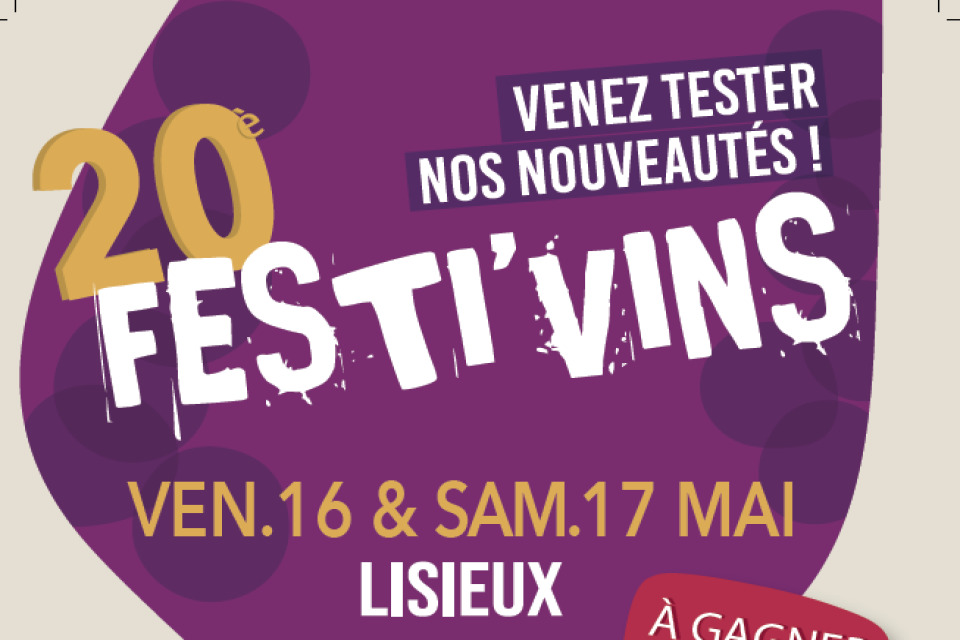 Affiche de la 20e édition de Festi’Vins à Lisieux en mai 2025.