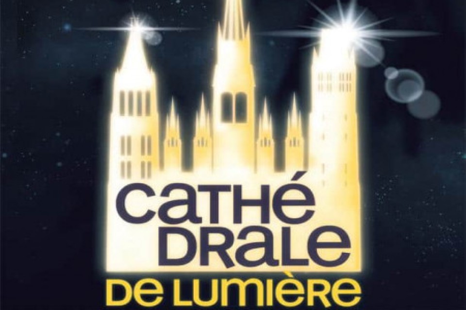 Cathédrale de Lumière