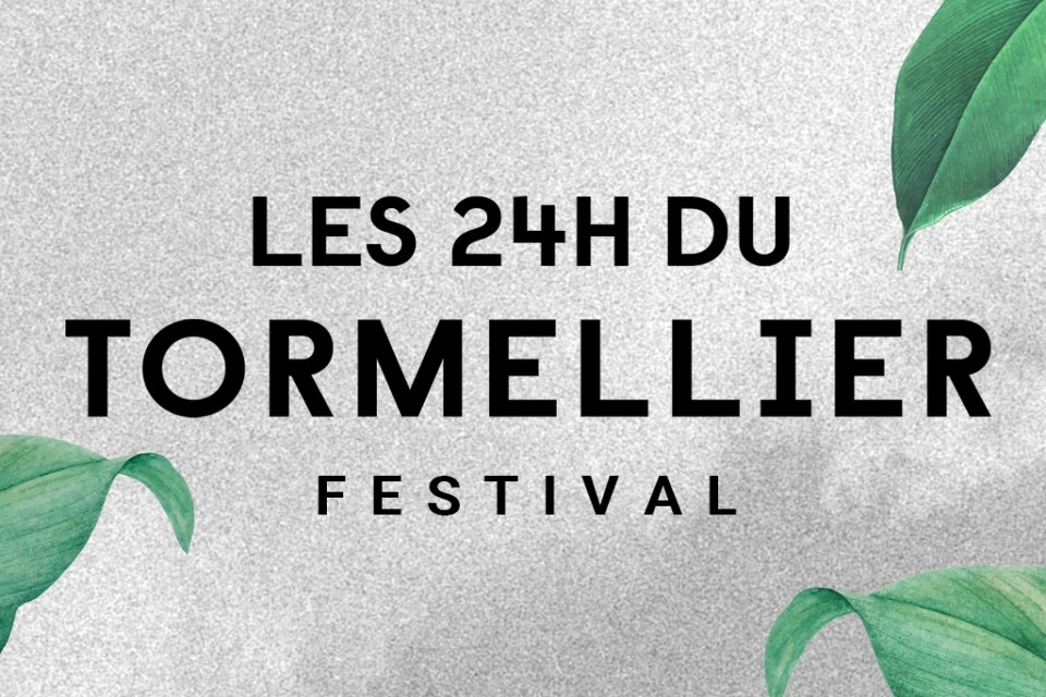 Festival Les 24H du Tormellier